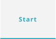 Start
